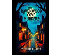 The Ravenwood Cove Murders