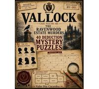 THE RAVENWOOD ESTATE MURDERS: 40 DEDUCTION MYSTERY PUZZLES