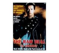 The Raw Deal / Le Contrat [Import belge]