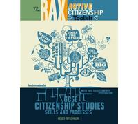 The Rax Active Citizen Toolkit: GCSE Citizenship Studies Skills and Processes