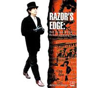 The Razor's Edge: Bob Dylan's Neverending Tour