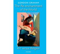 The Re-enchantment of the World: Art versus Religion