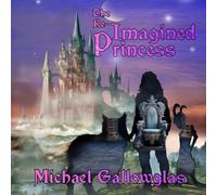 The Re-Imagined Princess