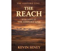 THE REACH: 3 (THE ASHFORD LINE)