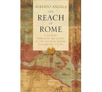The Reach of Rome