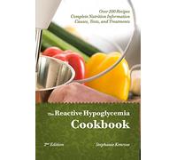 The Reactive Hypoglycemia Cookbook