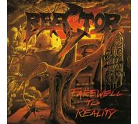The Reactor - Farewell to Reality