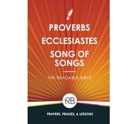The Readable Bible: Proverbs, Ecclesiastes, & Song of Songs: 13