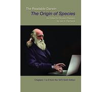 The Readable Darwin: The Origin of Species as Edited for Modern Readers