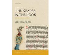 The Reader in the Book: A Study of Spaces and Traces (O - HardBack NEW Stephen O