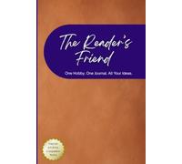 The Reader’s Friend: A Book Lover’s Companion for Tracking, Reflecting, and Growing