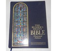 THE READER'S DIGEST BIBLE ILLUSTRATED EDITION
