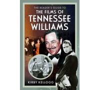 The Reader's Guide to The Films of Tennessee Williams