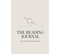 The Reading Journal - Core Edition: A Complete Reading Log with 80 Reviews, Goals, Challenges, Tallies & More