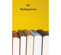The Reading Journal: Log Your Reads, Capture Quotes & Record Favorite Moments