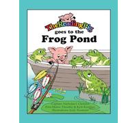 The Reading Pig Goes to the Frog Pond