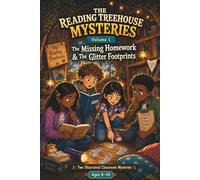 The Reading Treehouse Mysteries Volume 1: The Missing Homework & The Glitter Footprints: Two Illustrated Chapter Books for Kids Ages 8-10, School ... Mystery Reading Book Series for Grades 3-5