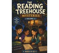 The Reading Treehouse Mysteries Volume 2: The Locker Note & The Missing Trophy: Illustrated Chapter Book for Kids Ages 8-10, Mystery Reading Book ... Chapter Book Mysteries for Kids Ages 8-10)