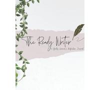 The Ready Writer, a Godly Woman's Reflection Journal