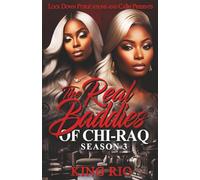 The Real Baddies Of Chi-raq 3: Season 3