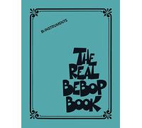 The Real Bebop Book Bb Edition