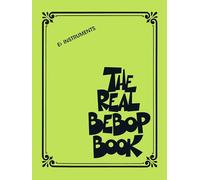 The Real Bebop Book Eb Edition