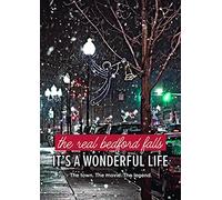 The Real Bedford Falls: It's a Wonderful Life