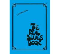 The Real Blues Book - C Instruments | 300 Classic Blues Songs for Piano, Guitar & Vocalists | Hal Leonard Fake Book with Chords & Melodies | Blues Sheet Music for Musicians, Students & Educators