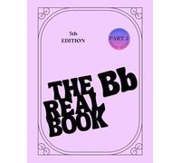The Real Book - Vol.1 Bb Instruments part.2: (Fifth Edition) "Fake" Book - Standard Jazz