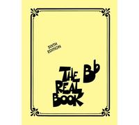 The Real Book Volume I - Sixth Edition | Bb Instruments Fake Book for Jazz Musicians | 400 Classic Jazz Standards Sheet Music | Songbook for Trumpet, ... and More: 01 (Real Books (Hal Leonard))