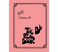 The Real Book - Volume II - Second Edition: Bb Instruments: 02 (Real Books (Hal Leonard))