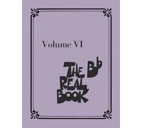 The Real Book - Volume VI: BB Instruments: 6