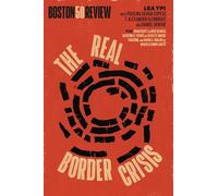 The Real Border Crisis
