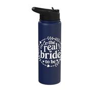 The Real Bride to Be Stainless Steel Insulated Water Bottle