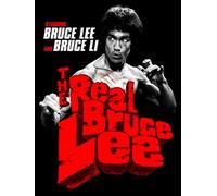 The Real Bruce Lee