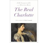 The Real Charlotte (riverrun editions)