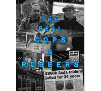 The Real Cops & Robbers