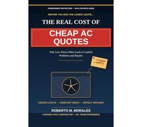 The Real Cost of Cheap AC Quotes: Why Low Prices Often Lead to Comfort Problems and Repairs (Practical HVAC Guides for Homeowners)