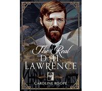 The Real D.H. Lawrence