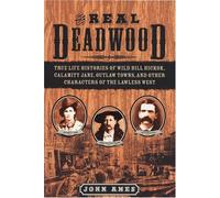 The Real Deadwood