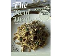 The Real Deal: 30 insanely easy & quick, plant- based, gluten- free & refined sugar- free recipes made for the entire family (90 plant- based & gluten- free breakfast, lunch & dessert recipes)
