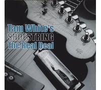 The Real Deal by Tam White's Shoestring (1998-08-01)