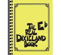 The Real Dixieland Book. Eb Instruments