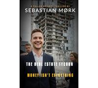 The Real Estate Tycoon: Money Isn't Everything (Fallen Heights)