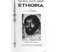 The Real Facts About Ethiopia