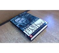 The Real Fidel Castro