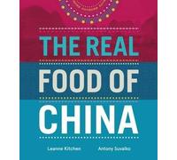 The Real Food of China