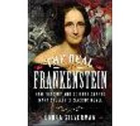 The Real Frankenstein