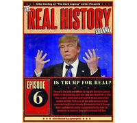 The Real History Channel: Trump