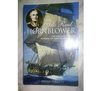 The Real Hornblower: The Life and Times of Admiral Sir James Gordon, GCR